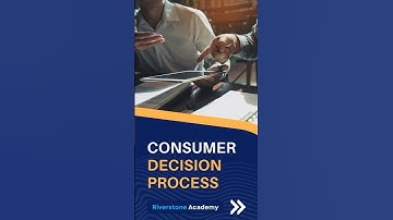 Consumer Decision Process: 6 Quick Tips for Making Informed Choices