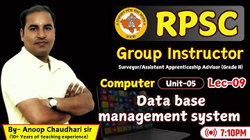 Rpsc group Instructor Classes | Computer ( Unit - 05 ) | DBMS  Lect -09 | rpsc group instructor