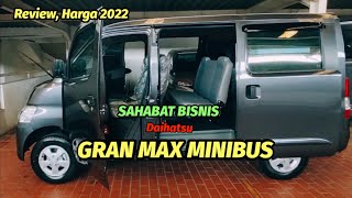 Harga &  Review || Daihatsu GRAN MAX Minibus || Sahabat Bisnis ||  tipe 1.3 D #granmax baru