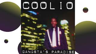 Coolio - Gangsta 's Paradise