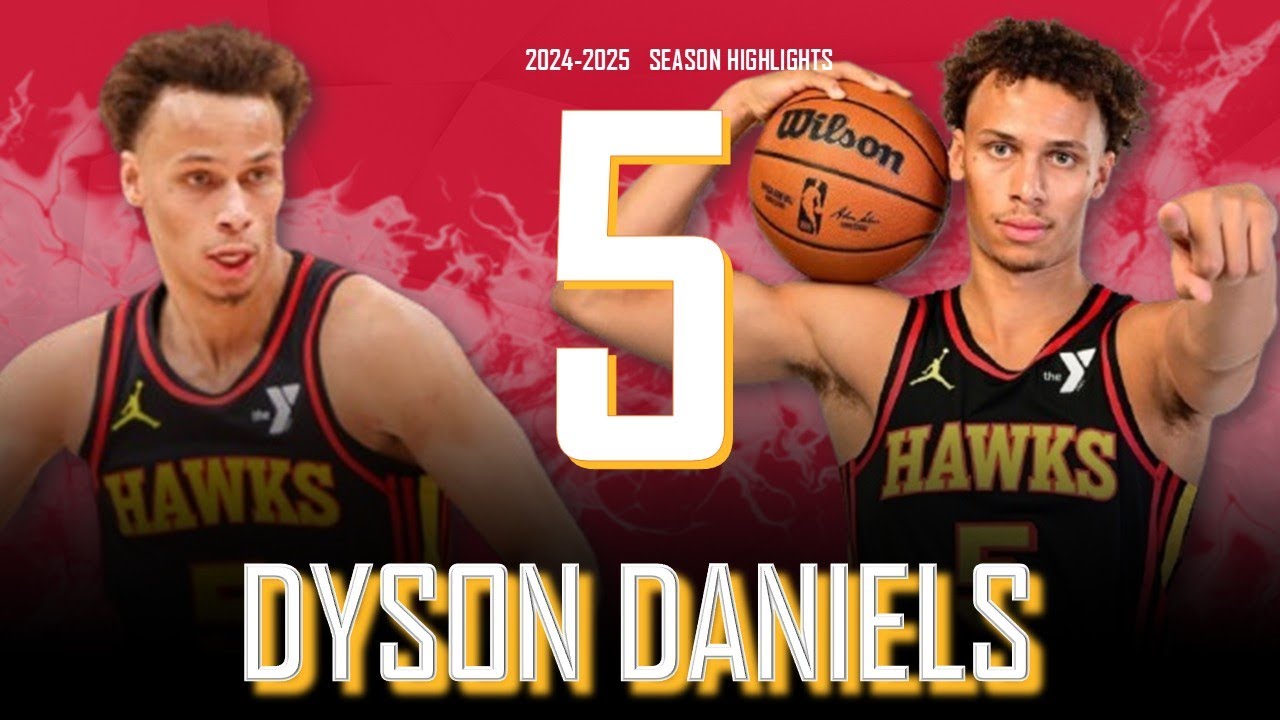 Dyson Daniels || 2024-2025 Atlanta Hawks Highlights