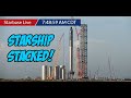 StarShip stacking THE BIGGEST ROCKET EVER BUILT (timelapse)