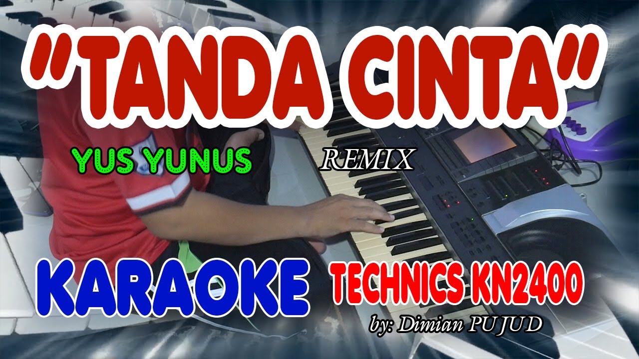 TANDA CINTA DANGDUT KARAOKE/TANPA VOKAL + LIRIK HD II TANDA CINTA DANGDUT KARAOKE/TANPA VOKAL + LIRIK HD II