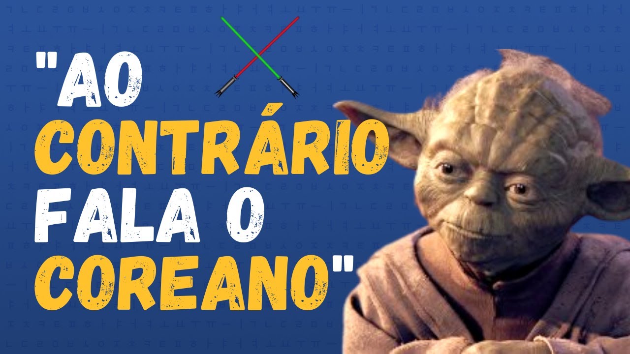 Os coreanos falam ao contrário??? - A ordem das palavras numa frase em coreano.