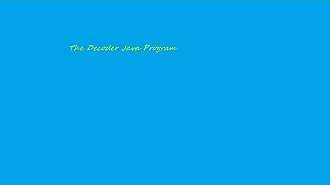 Decoder(A java Program To Encode a code)
