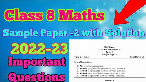 Class 8 Maths Sample paper -2 with solution, Sample paper for annual exam, important questions 8