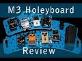 M3 Holeyboard review