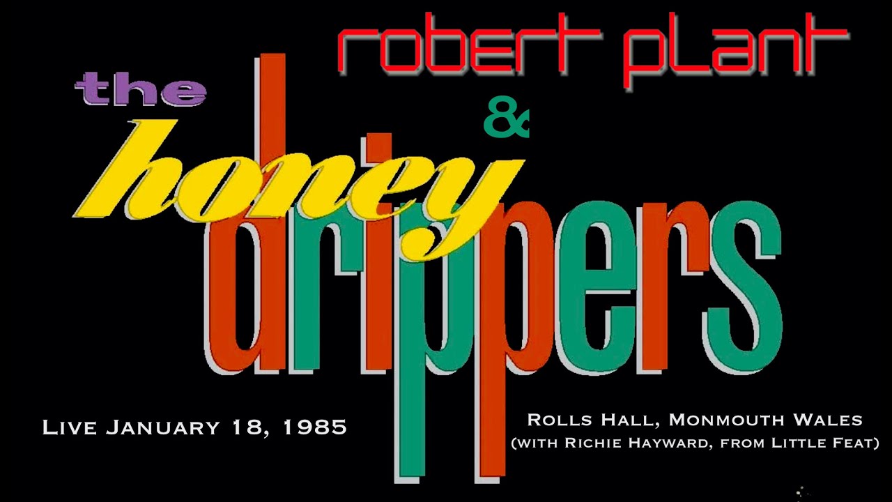 The Honeydrippers Rolls Hall, Monmouth Wales Jan. 18, 1985 (Robert