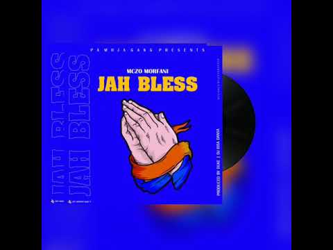 MCZO MORFAN  JAH BLESS official audio