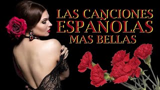 Las canciones españolas más bellas
