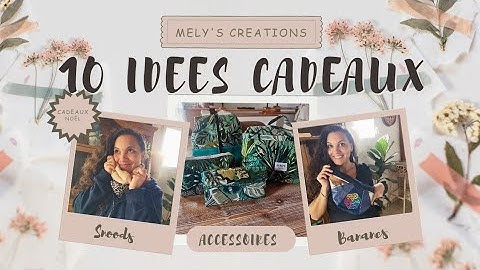 10 idées cadeaux de Noël à coudre #cadeauxacoudre #cadeauxnoel