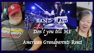 BAND-MAID / Don't you tell ME ~ THESE LADIES ROCK!!! ~ Grandparents from Tennessee (USA) reaction