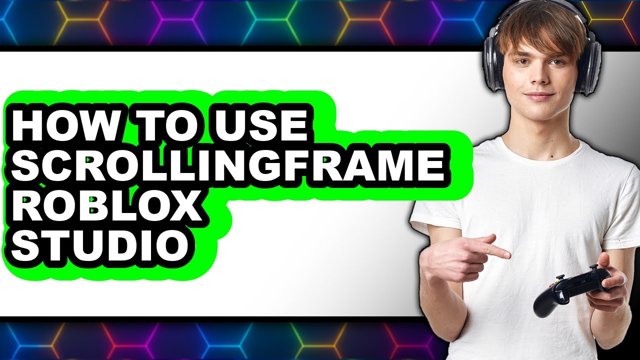 How to Use Scrollingframe Roblox Studio (full Guide) - YouTube