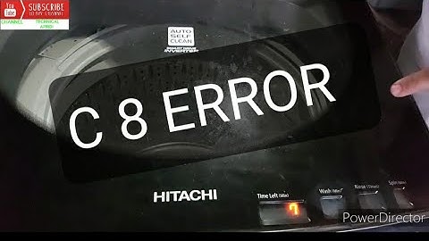 HOW TO REPAIR C 8 ERROR  HITACHI WASHING MACHINE 15 KG SF150XTV