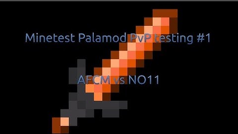 MineClone2 Palamod: PvP testing with @NO11