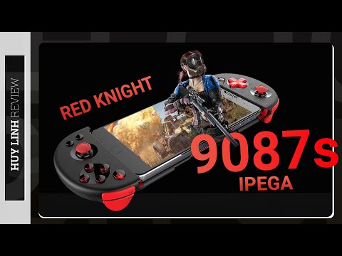 Tay cầm chơi game Ipega 9087s - Review mở hộp và đánh giá chi tiết nhanh tại Huy Linh