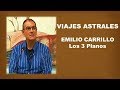 VIAJES ASTRALES   los 3 Planos 💠