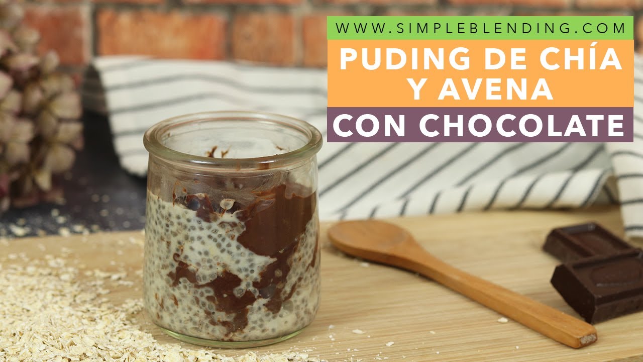 PUDING DE CHÍA Y AVENA CON CHOCOLATE | Chía pudding con avena | Desayuno con chía saludable