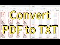 Convert hundreds of PDF files into TXT plain text and notepad in bulk at once