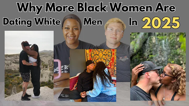 🙋🏾‍♀️ 4 Reasons Black Women Are Dating White Men In 2025  👩🏽‍❤️‍👨🏼