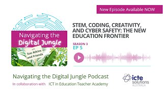 Celebrity STEM, Coding, Creativity, and Cyber Safety: The New Education Frontier Wealth