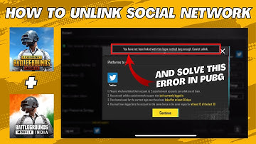 You Have Not Been Linked With This Login Method Long Enough Cannot Unlink | Fix Unlink Issue In PUBG