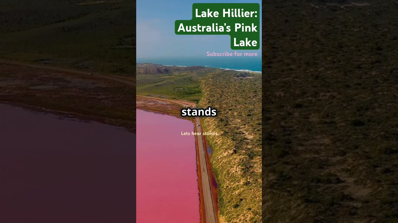 Lake Hillier: Australia’s Pink Lake 
