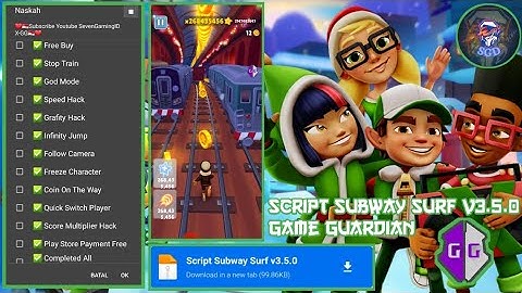 Script Subway Surf v3.5.0 Game Guardian Terbaru