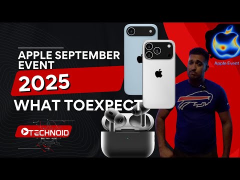 Apple September Event 2025 - Here's What We Can Expect!