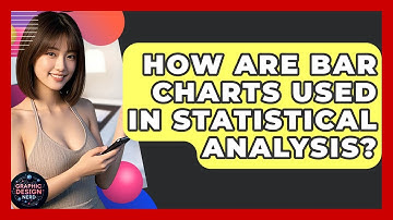 How Are Bar Charts Used In Statistical Analysis? - Graphic Design Nerd