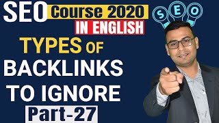 #27 What Types of Backlinks Google Ignores (in English) | SEO Tutorial