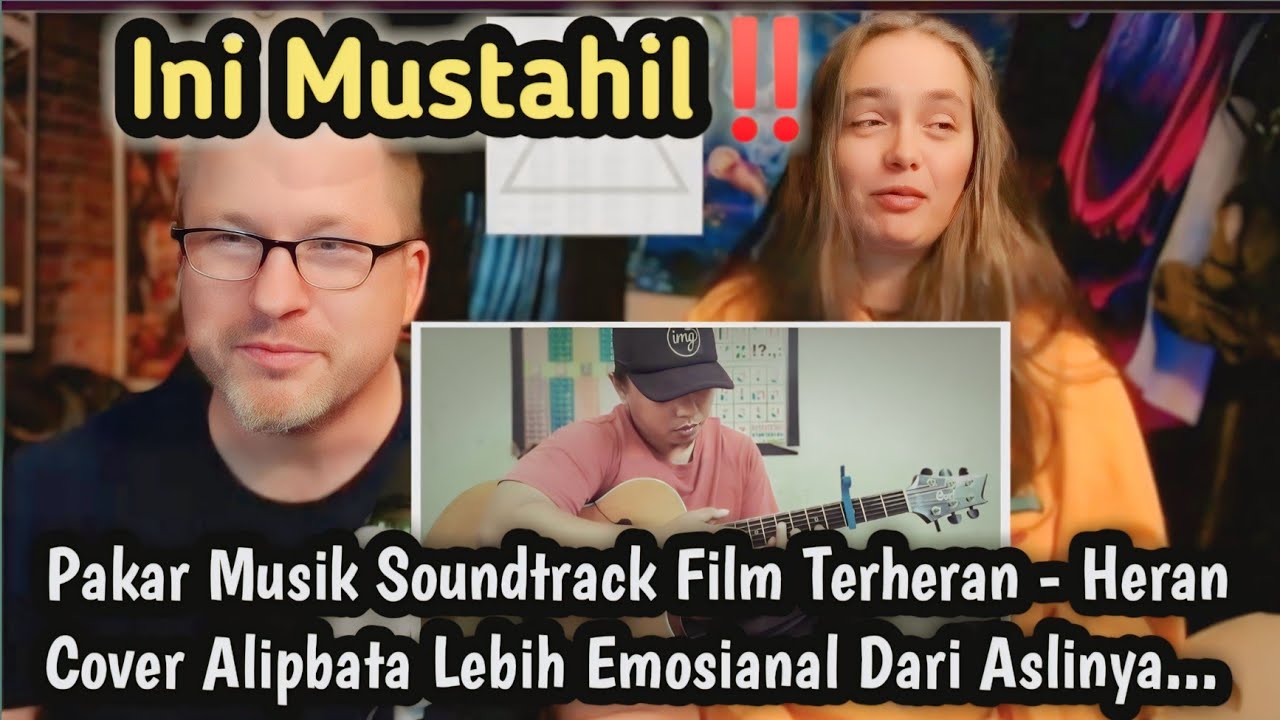 MUSTAHIL‼️AHLI SOUNDTRACK FILM MENGAKU COVER ALIPBATA LEBIH DARI ASLINYA | REACTION ALIPBATA TERBARU