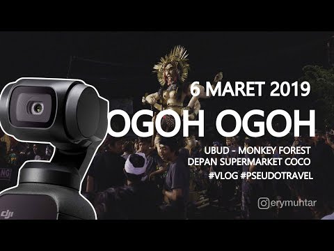 (4K) Osmo Pocket Low Light Test - Footage Parade Ogoh Ogoh Ubud Bali 2019