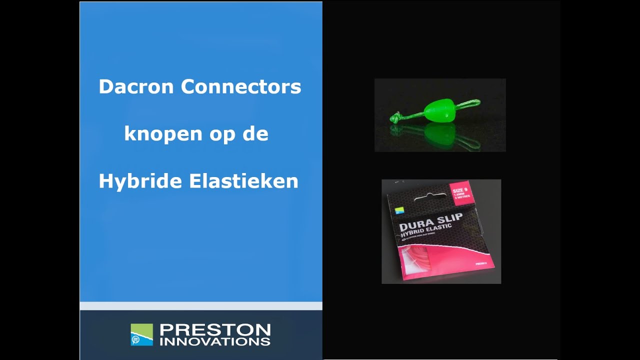 Dacron Connectors knopen op de Hybride Elastiek.