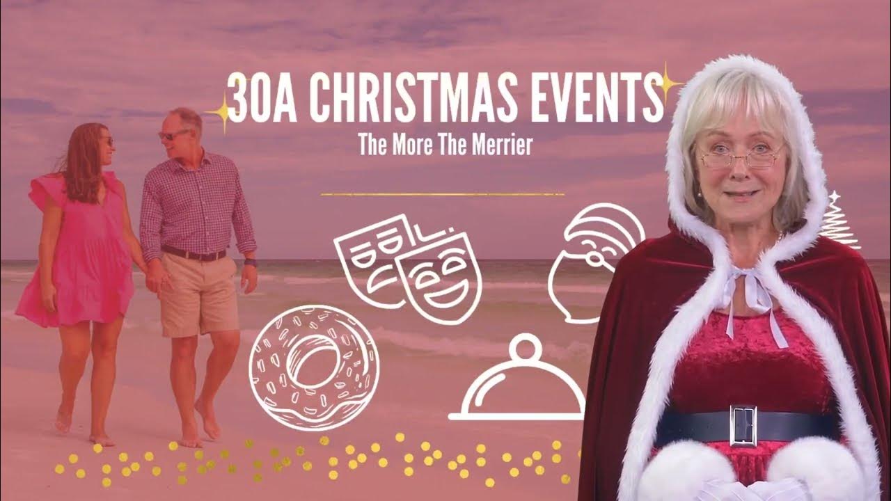 30A Christmas Events Video YouTube