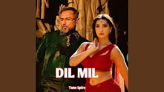 Download Lagu DIL MIL MP3