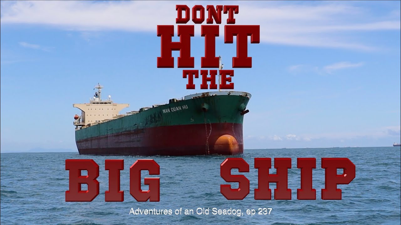 DONT HIT THE BIG SHIP