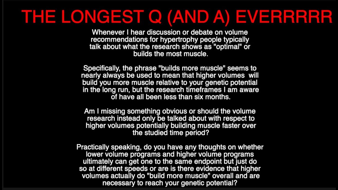 The Longest Q&A Ever About Long-Term Hypertrophy and People Extrapolating from Limited Data