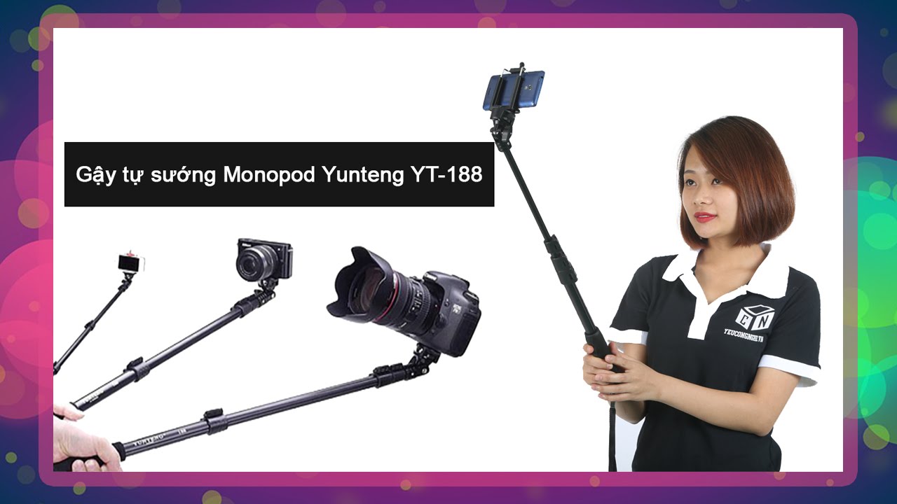 🎥 Monopod gậy tự sướng chụp ảnh cho camera DSLR Nikon Canon Yunteng 188 — Video review, click xem trên YouTube