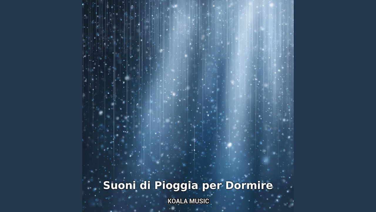 Suoni di pioggia dolce per un sonno profondo, Pt.27 - YouTube