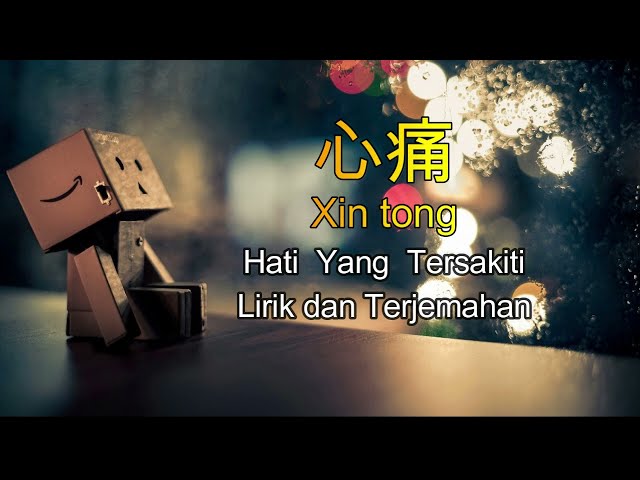 Xin Tong - Wang Jie [ 心痛 - 王傑 ] Lirik & Terjemahan Indonesia - Cover by Thamrin Cua class=
