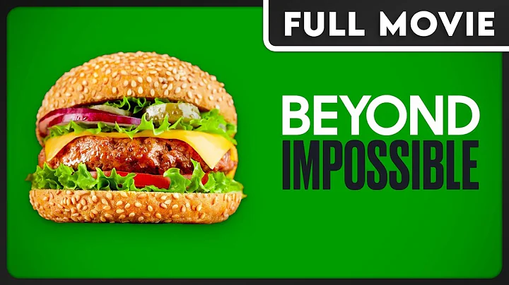 Beyond Impossible - The Truth Behind the Fake Meat Industry - Vegan, Plant-Based - FULL DOCUMENTARY - DayDayNews