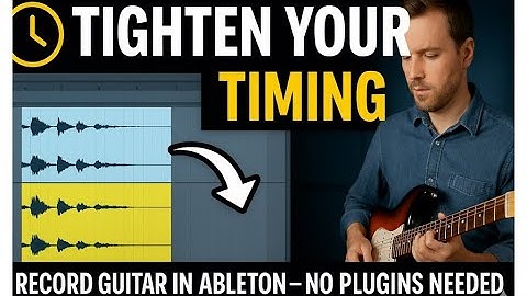 How to Record Guitar in Ableton Live (Using Only Stock Plugins)