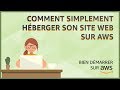 Comment simplement hberger son site web sur aws