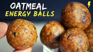 NO-BAKE OATMEAL ENERGY BALLS: In search for the best healthy snack