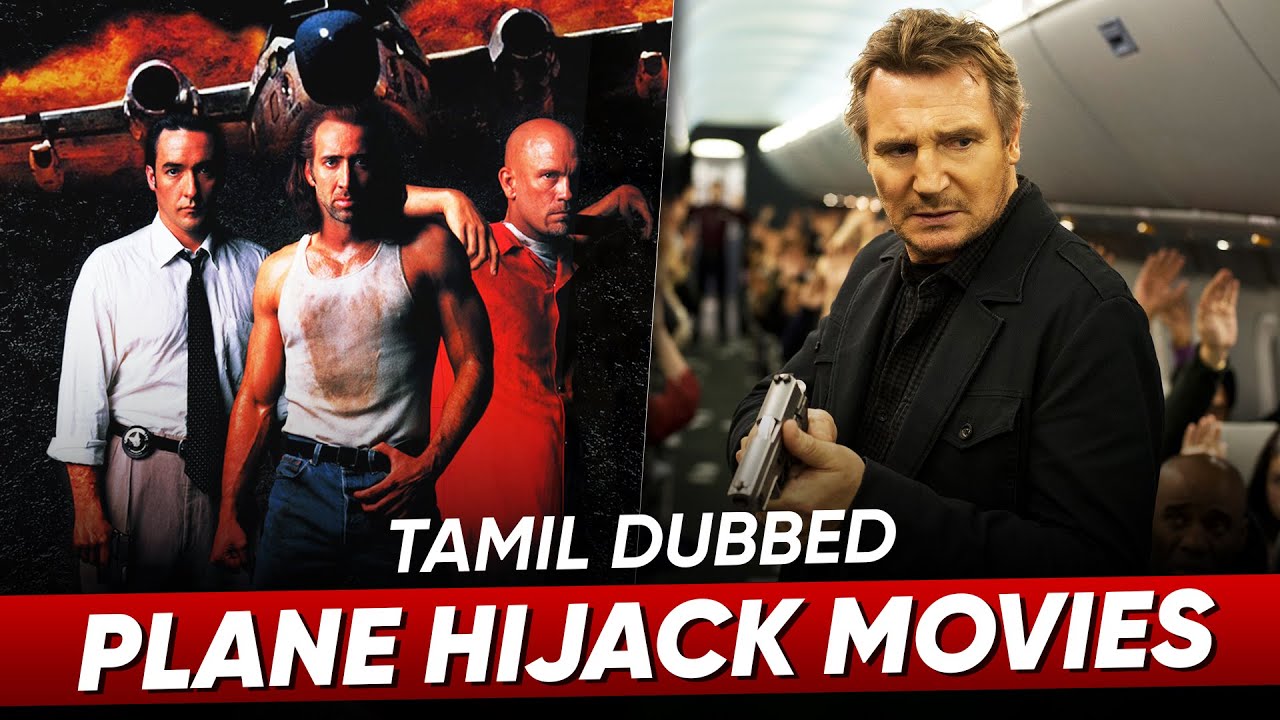 top-7-best-plane-hijack-movies-in-tamil-dubbed-best-hollywood