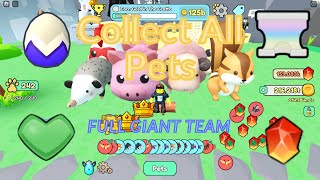 Roblox Collect All Pets | Full Giant Team & Titanium Hunting