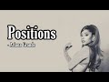 Ariana Grande - Positions  (Lyrics)