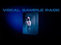 VOCAL SAMPLE PACK | VOCAL CHOPS | ARCADE VOCAL ONE SHOT KIT | TOOSII | TRAVIS SCOTT SAMPLE PACK