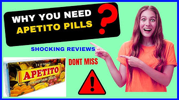 WATCH Apetito Pills Reviews, Benefits, Side Effects, & Warning EXPLAINED